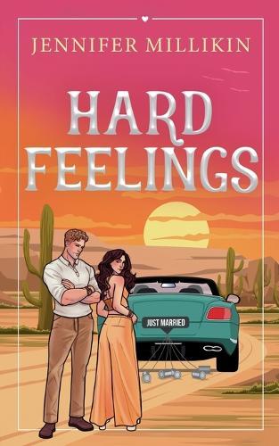 Hard Feelings