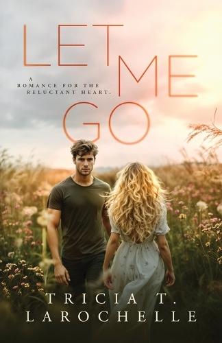 Let Me Go