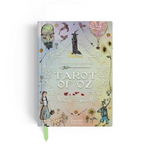 Tarot of Oz Journal: A Guided Journal from the Land of Oz with 66 Tarot Spreads, Challenges, and Affirmations