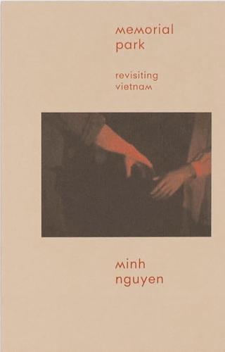 Memorial Park: Revisiting Vietnam