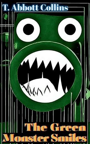 The Green Monster Smiles