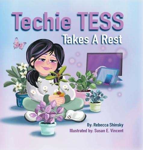 Techie Tess Takes a Rest