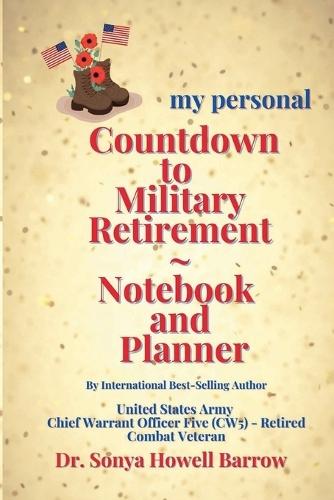 my personal Countdown to Military Retirement Notebook and Planner