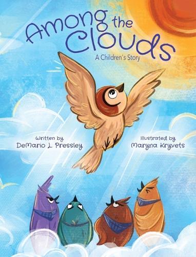 Among The Clouds: A Children's Story