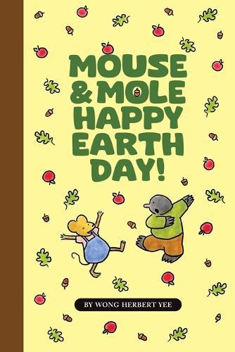Mouse & Mole Happy Earth Day!