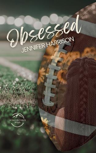 Obsessed: A Falcon Pointe Novel