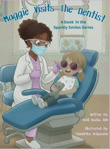 Maggie Visits The Dentist