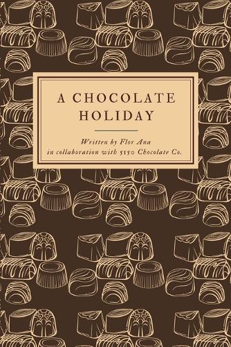 A Chocolate Holiday