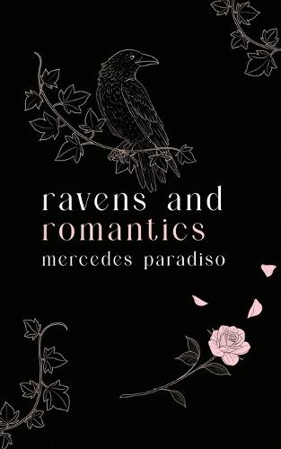 Ravens and Romantics