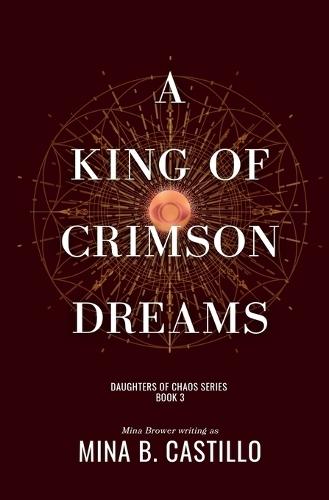 A King of Crimson Dreams: A Rejected Mates Sci Fi Fantasy Romance