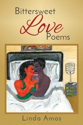 Bittersweet Love Poems