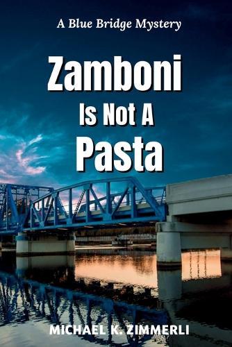 Zamboni Is Not A Pasta