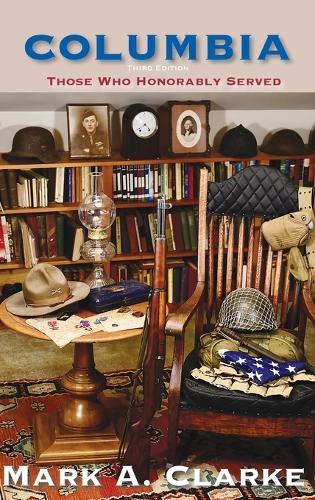 Columbia: Those Who Honorably Served