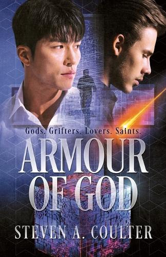Armour of God: Gods. Grifters. Lovers. Saints.
