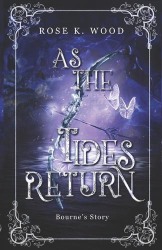 As the Tides Return: 1.5: Story of Bourne Alion