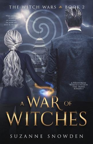 A War of Witches: A Paranormal Women's Fiction Time Travel Romance