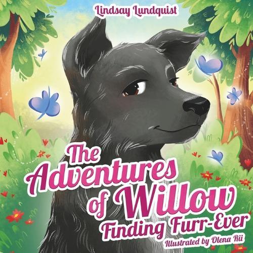 The Adventures of Willow: Finding Furr-Ever