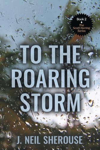 To the Roaring Storm