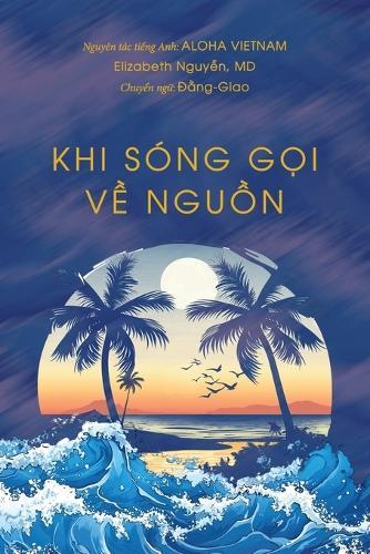 Khi Sóng Goi Ve Nguon