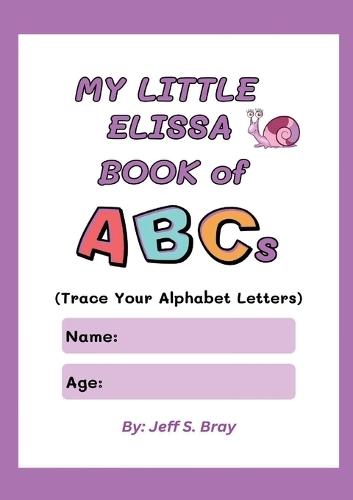 My Little Elissa Book of ABCs