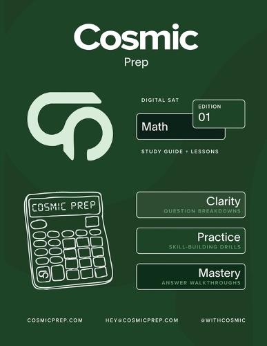 Cosmic Prep Digital SAT Math Study Guide