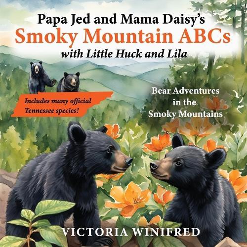 Smoky Mountain ABCs: Bear Adventures in the Smoky Mountains