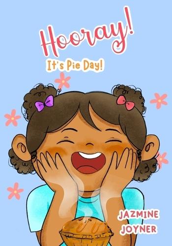 Hooray! It's Pie Day!