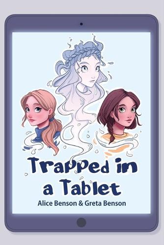 Trapped In a Tablet