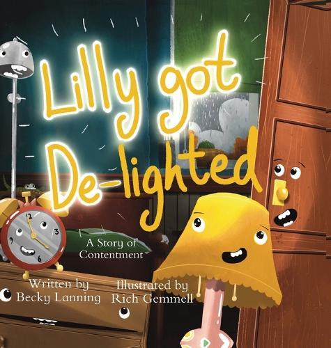 Lilly Got De-lighted: A story of contentment