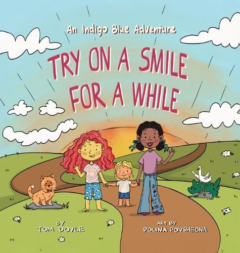 Try on a Smile for a While: An Indigo Blue Adventure