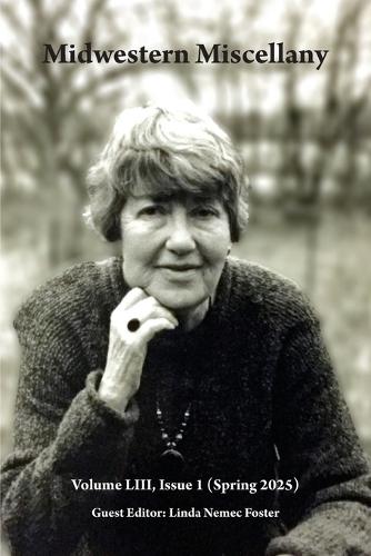 Midwestern Miscellany LIII.1 (Spring 2025)
