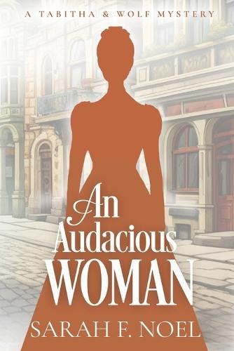 An Audacious Woman