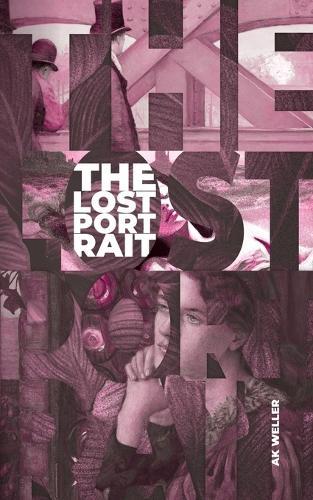 The Lost Portrait: An Art Crime Mystery