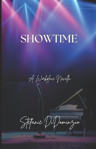 Showtime: A Workplace Novella
