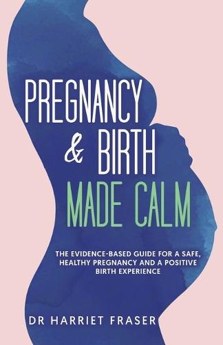 Pregnancy & Birth Made Calm