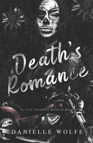 Death's Romance: A Day of the Dead Motorcycle Romance