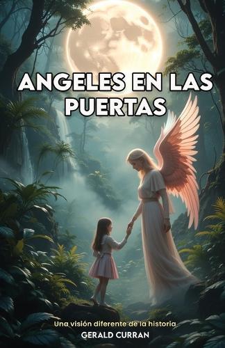 Angeles En Las Puertas