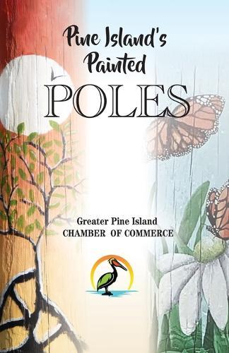 Pine Island's Painted Poles