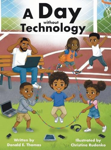 A Day Without Technology