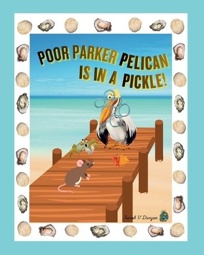 Poor Parker Pelican Is In A Pickle