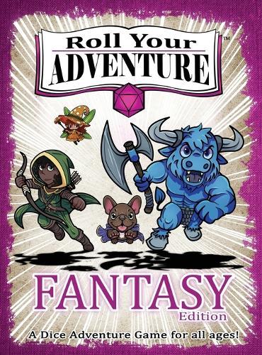 Roll Your Adventure: Fantasy