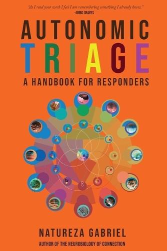 Autonomic Triage: A Handbook for Responders