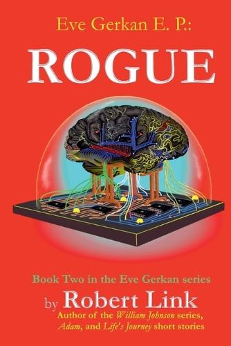 Eve Gerkan E. P.: Rogue