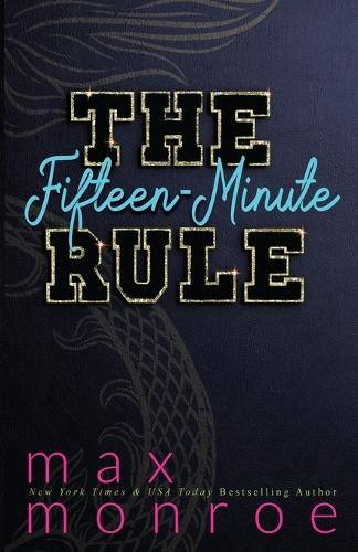 The Fifteen-Minute Rule