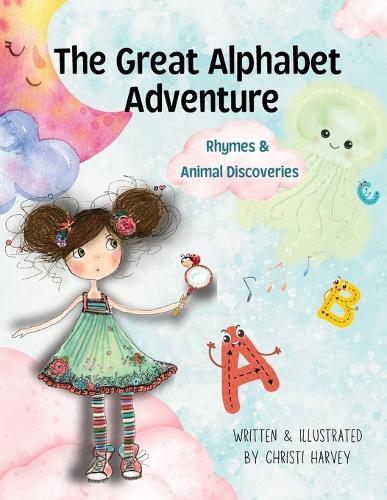 The Great Alphabet Adventure: Rhymes & Animal Discoveries