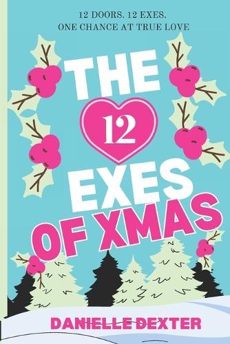 The 12 Exes of Christmas