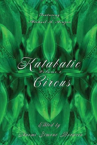 Katabatic Circus (Volume 2)