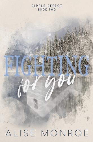 Fighting For You