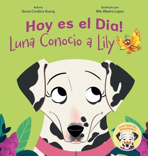 Hoy es el Dia!: Luna Conocio a Lily