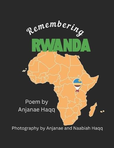 Remembering Rwanda